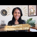 A Self-Protection Guide for Empaths